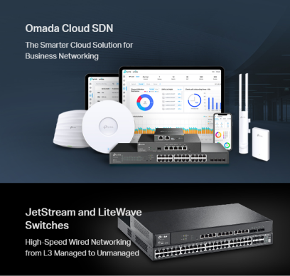 TP-Link : Omada Cloud SDN, JetStream and LiteWave Switches